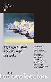 Libros: Egungo euskal komikiaren historia - Kortazar Uriarte, Jon (zuz.)