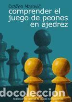 Libros: Comprender el juego de peones en ajedrez - Drazen Marovic - Foto 1