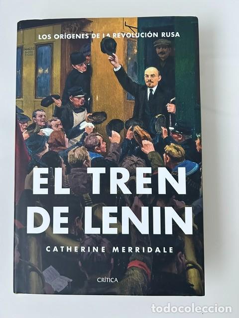 Libros: El tren de Lenin -Catherine Merridale-