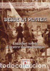 Libros: Desde la platea - Guti&eacute;rrez Sebasti&aacute;n, Raquel ; Rodr&iacute;guez Guti&eacute;rrez, Borja