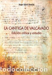 Libros: La cantiga de Valcavado - S&aacute;ez Dur&aacute;n, Juan