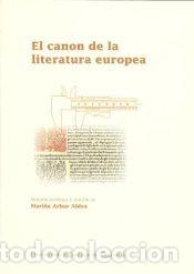 Libros: El canon de la literatura europea - Arbor Aldea, Mari&ntilde;a