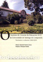Libros: O Instituto de Ciencias da Educaci&oacute;n (ICE) da Universidade de Santiago de Compostela - V&aacute;zquez