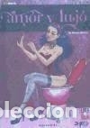B&uuml;cher: Amor y lujo - Monica Naranjo