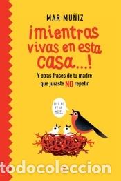 Libros: &iexcl;Mientras vivas en esta casa! - Foto 1