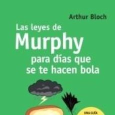 Libros: LAS LEYES DE MURPHY PARA TIEMPOS DIFÍCILES - ARTHUR BLOCH