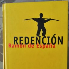 Libros: REDENCION (RAMON DE ESPAÑA). EDHASA (1997). Lote 308998308