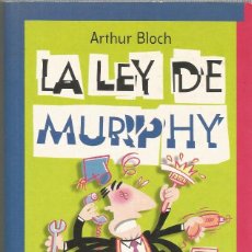 Libros: LA LEY DE MURPHY PARA TRABAJADORES-ARTHUR BLOCH. Lote 329836383