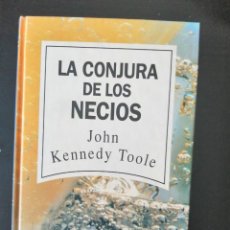 Libros: LA CONJURA DE LOS NECIOS (J. K. TOOLE), (RBA, TAPA DURA). Lote 339267388