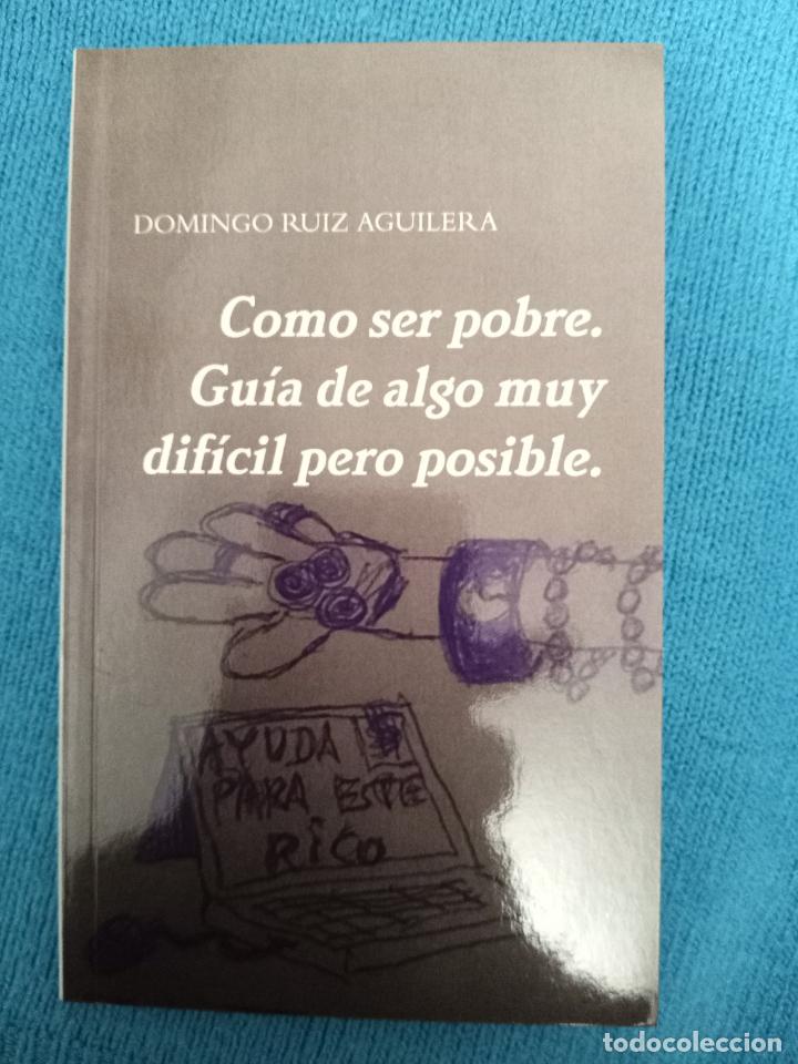 Este Es Dificil De Leer como ser pobre. guía de algo muy difícil pero p - Comprar Libros Nuevos de Humor en todocoleccion - 339722868