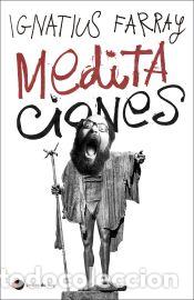 Libros: Meditaciones - Farray, Ignatius - Foto 1