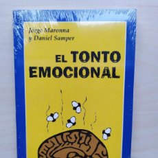 Libros: EL TONTO EMOCIONAL. JORGE MARONNA Y DANIEL SAMPER. LES LUTHIERS. NUEVO.