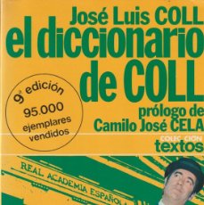Libros: EL DICCIONARIO DE COLL - JOSÉ LUIS COLL