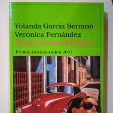 Libros: DE QUE VA ESO DEL AMOR -VERONICA FERNANDEZ RODRIGUEZ , YOLANDA GARCIA SERRANO (T)