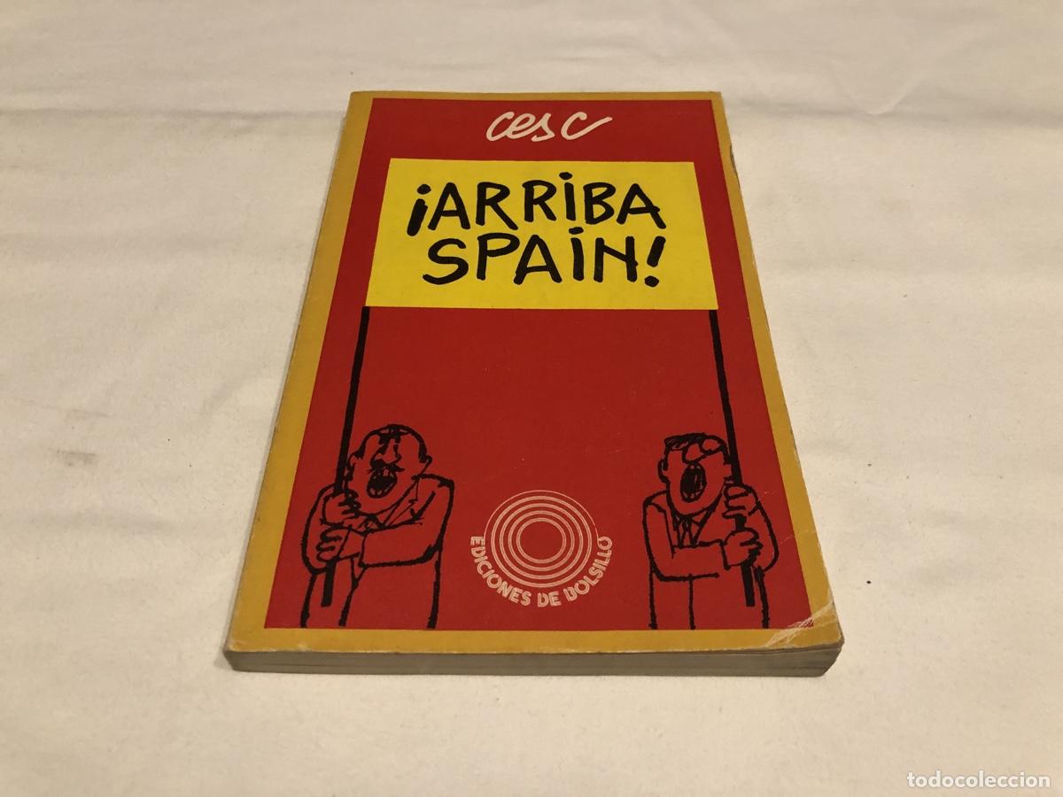 Libros: &iexcl;ARRIBA SPAIN! 269. CESC. EDICIONES DE BOLSILLO - 1973. - Foto 1