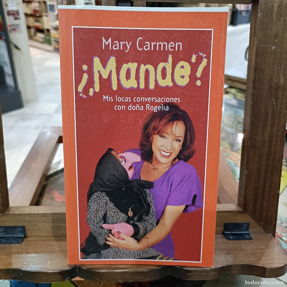 Libros: &iquest;Mande? - Mary Carmen - Ediciones Temas de Hoy - Foto 1