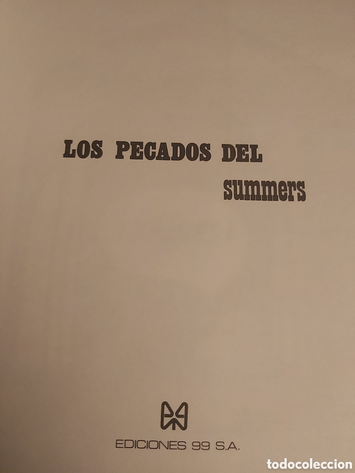 Libros: QUELA LIBRO. LOS PECADOS DEL SUMMERS SUMMERS 1973 EDICIONES 99 - Foto 3