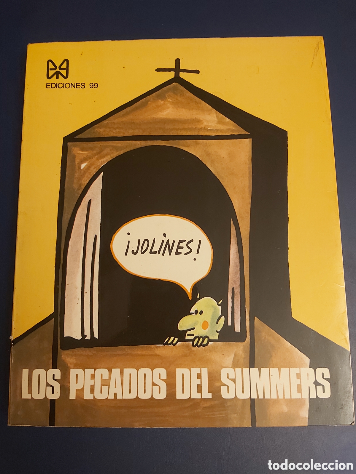 Libros: QUELA LIBRO. LOS PECADOS DEL SUMMERS SUMMERS 1973 EDICIONES 99 - Foto 1