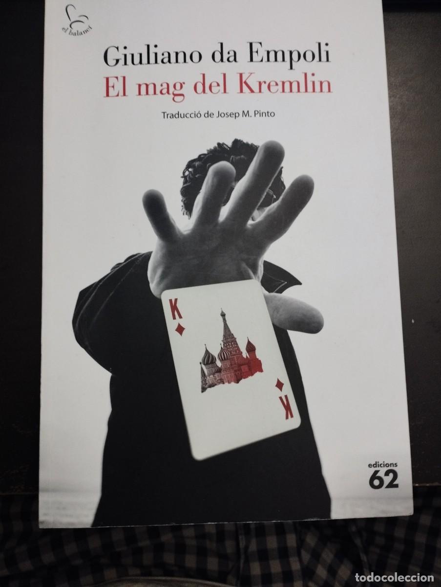 Libros: EL MAG DEL KREMLIN (G. DA EMPOLI, EDIC. 62)