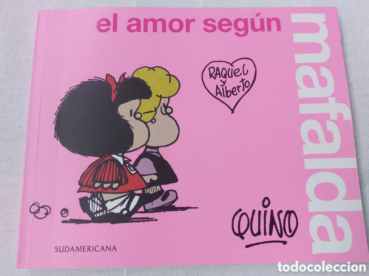 Libros: El amor seg&uacute;n Mafalda. Quino.