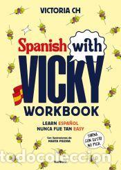 Libros: Spanish with Vicky: workbook - CH, Victoria