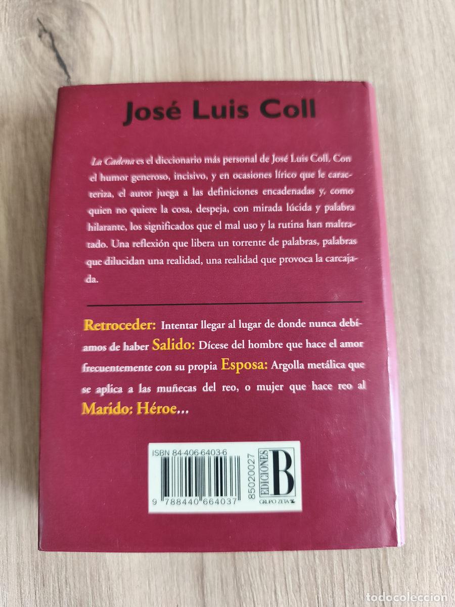 Libros: La cadena Jos&eacute; Luis Coll - Foto 2