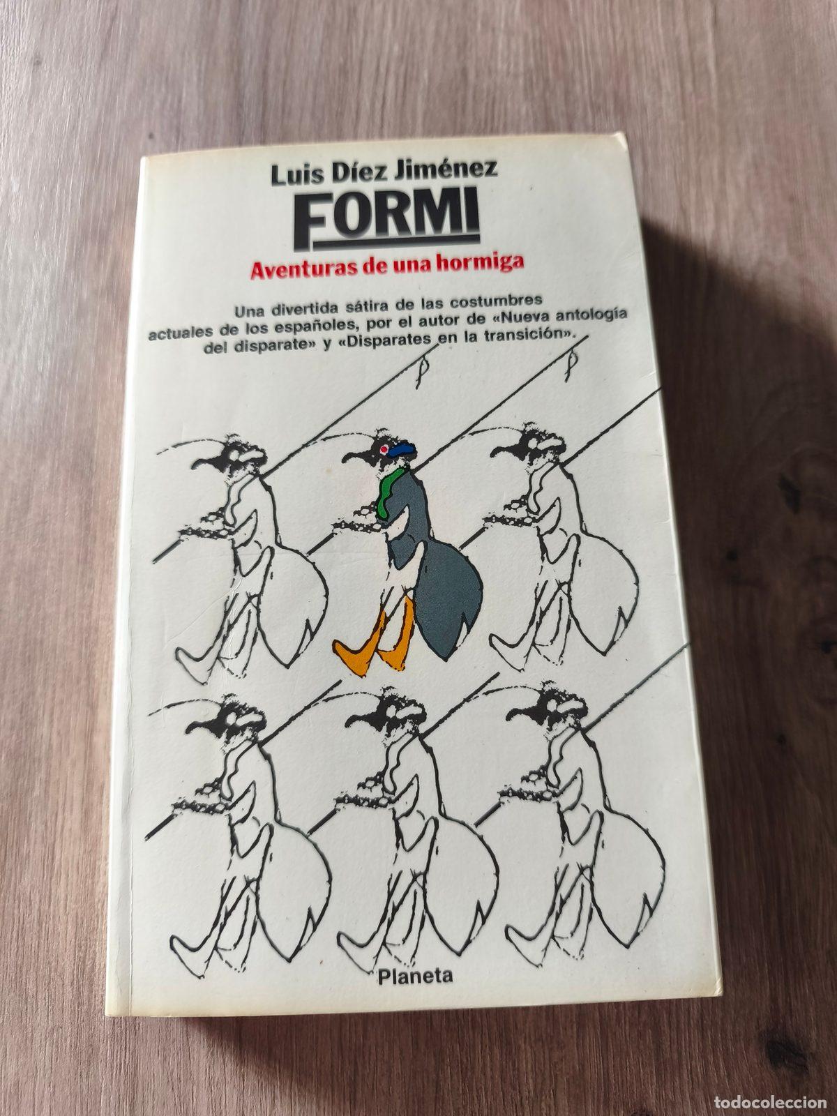 Libros: Aventuras de una hormiga Luis D&iacute;ez Jim&eacute;nez Formi