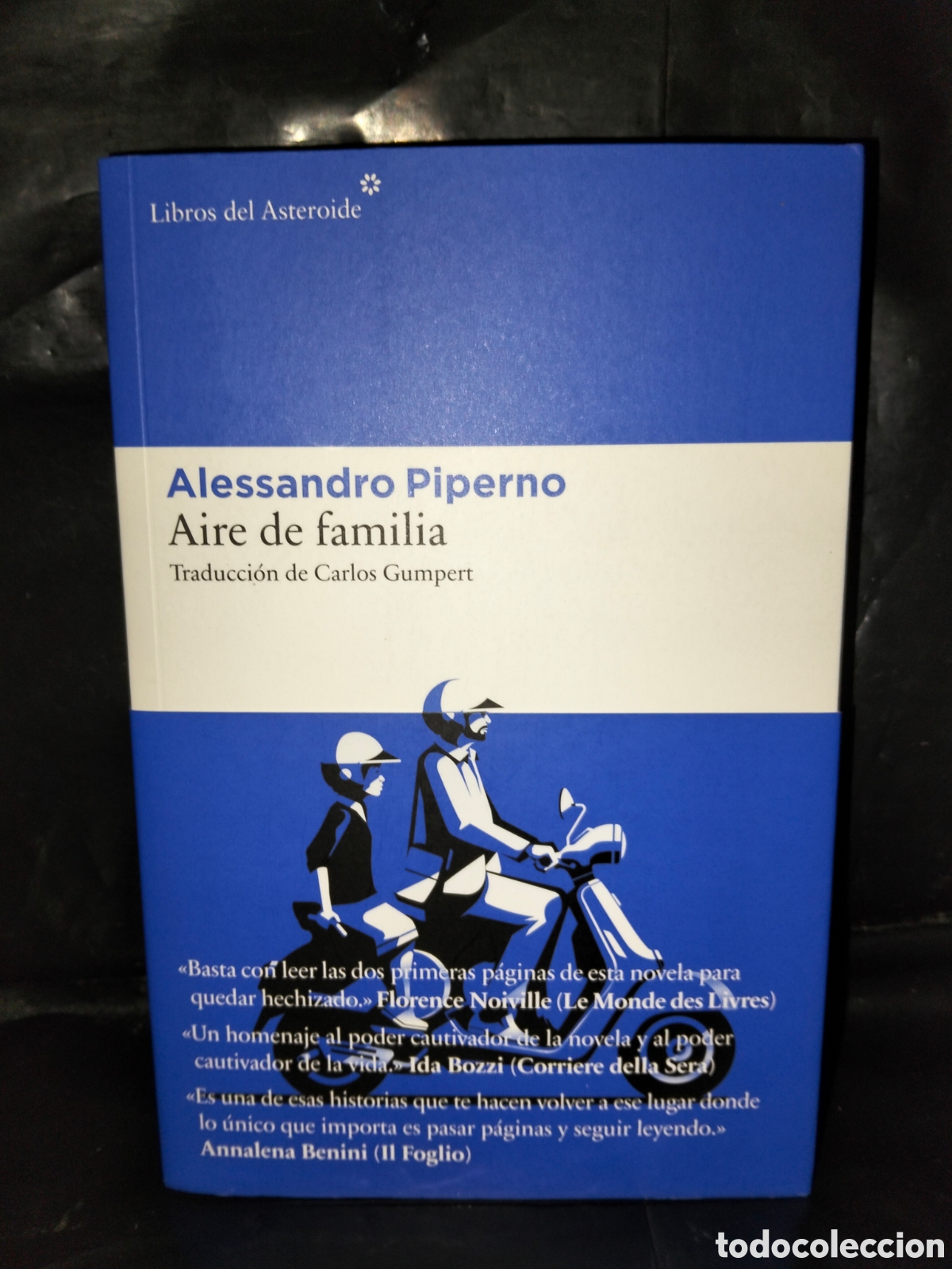 Libros: ALESSANDRO PIPERNO. AIRE DE FAMILIA .LIBROS DEL ASTEROIDE