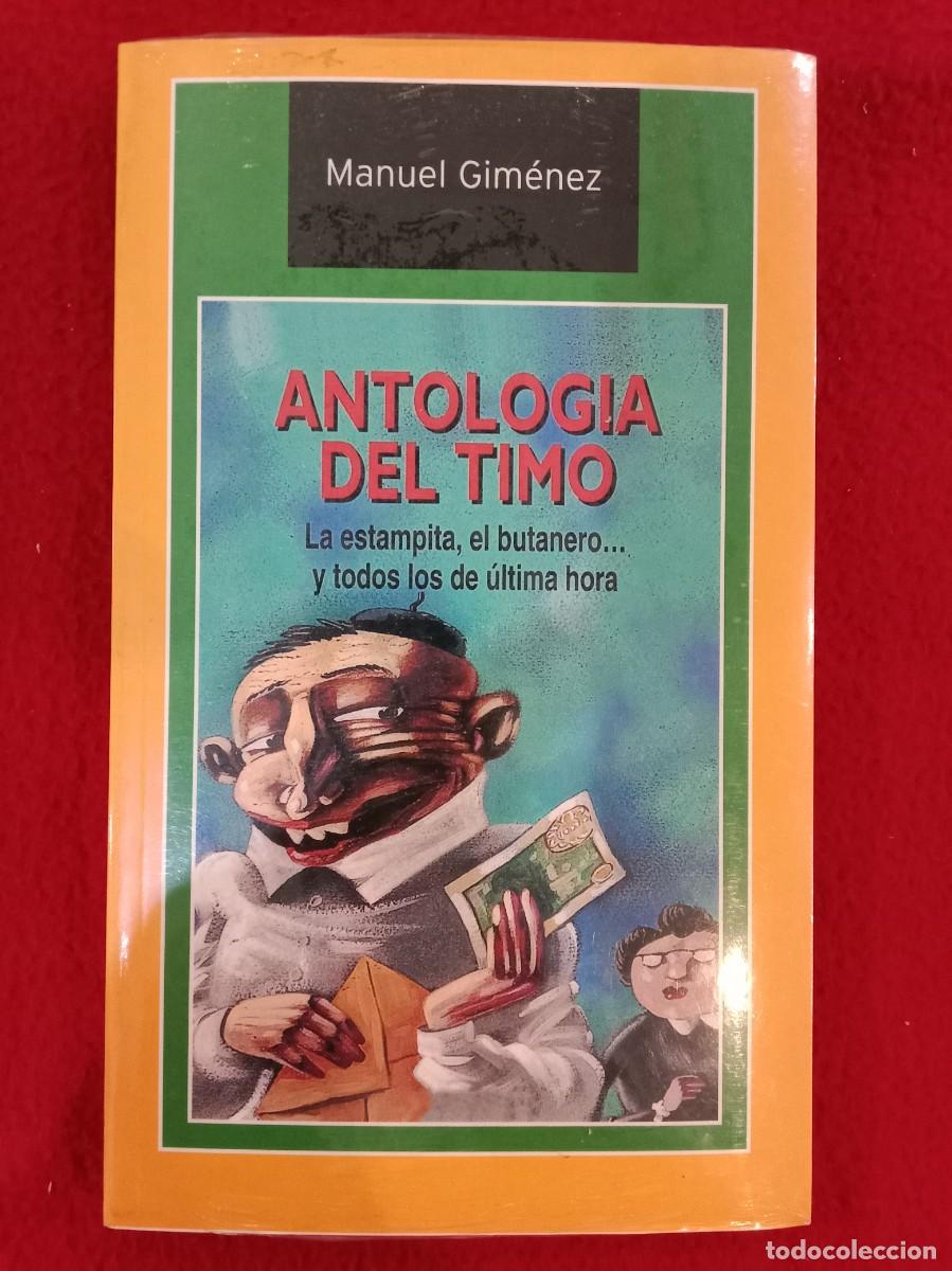 Libros: Antolog&iacute;a del Timo - Manuel Gim&eacute;nez - Ediciones Temas de Hoy, S.A. 2003 - Precintado