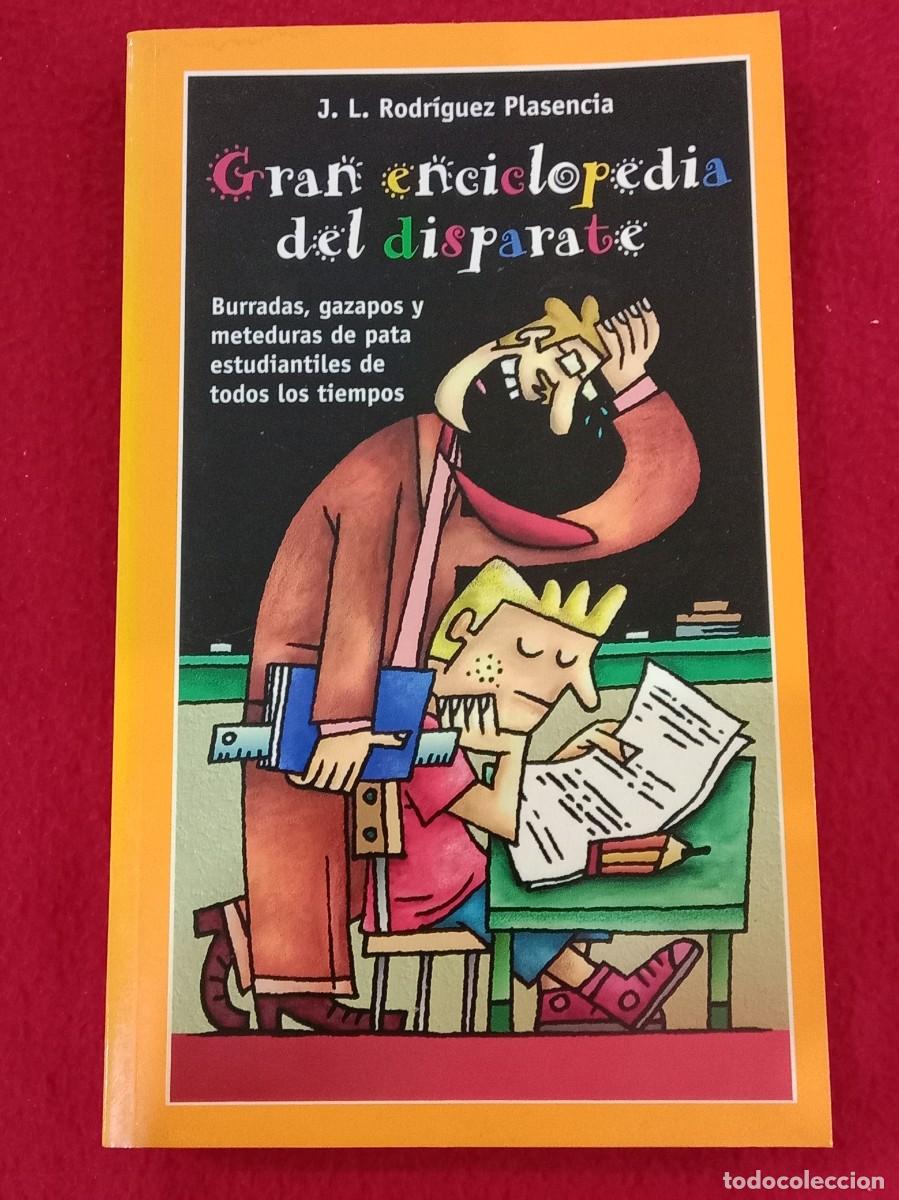 Libros: Gran Enciclopedia del Despiste - J. L. Rodr&iacute;guez Plasencia - Ediciones Temas de Hoy, S.A. 2003