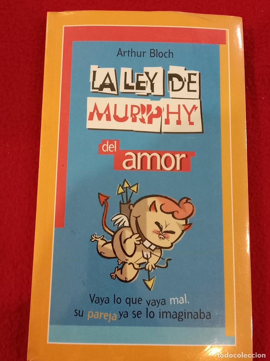 Libros: La Ley de Murphy del Amor - Arthur Bloch - Ediciones Temas de Hoy, S.A. 2003 - Precintado