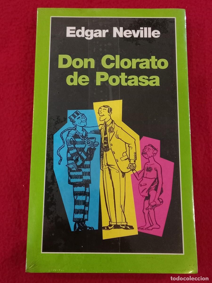 Libros: Don Clorato de Potasa - Edgar Neville - Ediciones Temas de Hoy, S.A. 2003 - Precintado