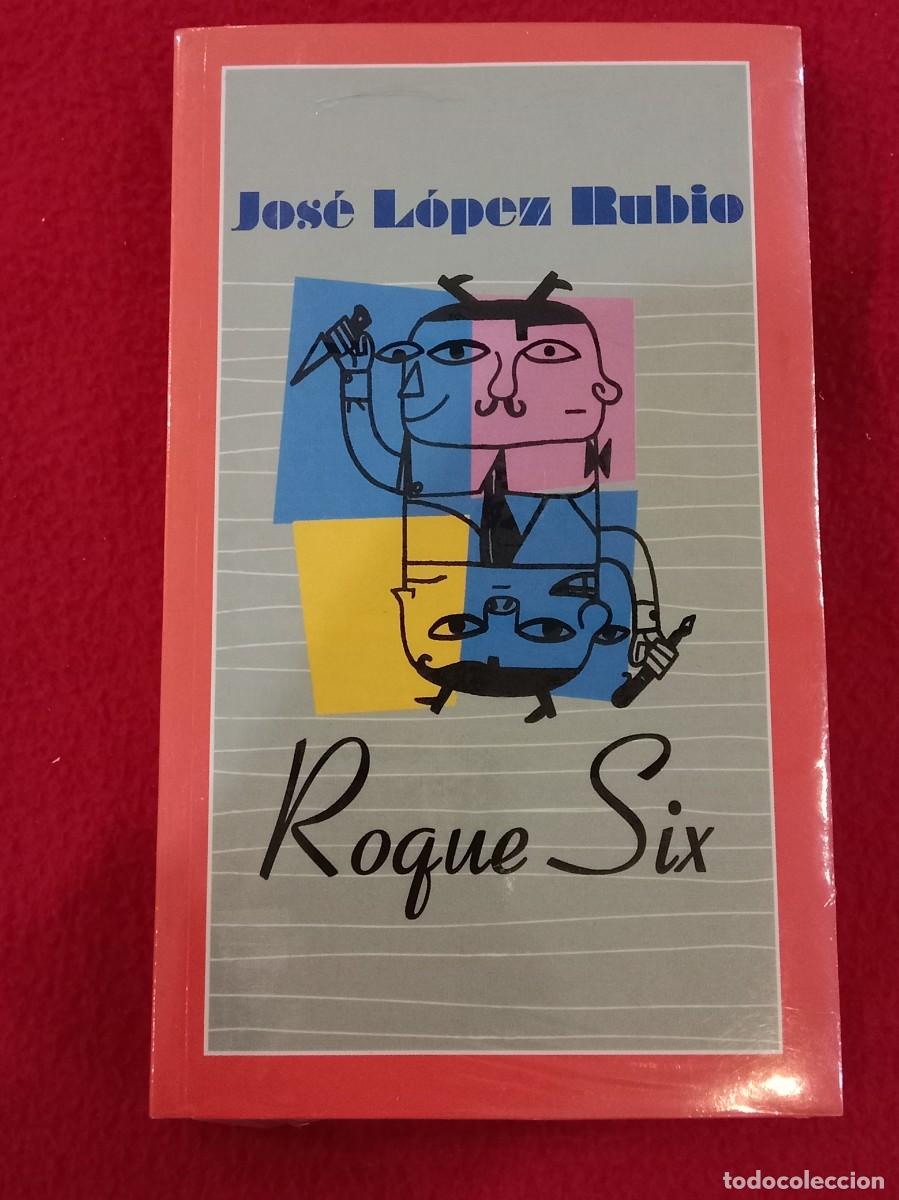 Libros: Roque Six - Jos&eacute; L&oacute;pez Rubio - Ediciones Temas de Hoy, S.A. 2003 - Precintado