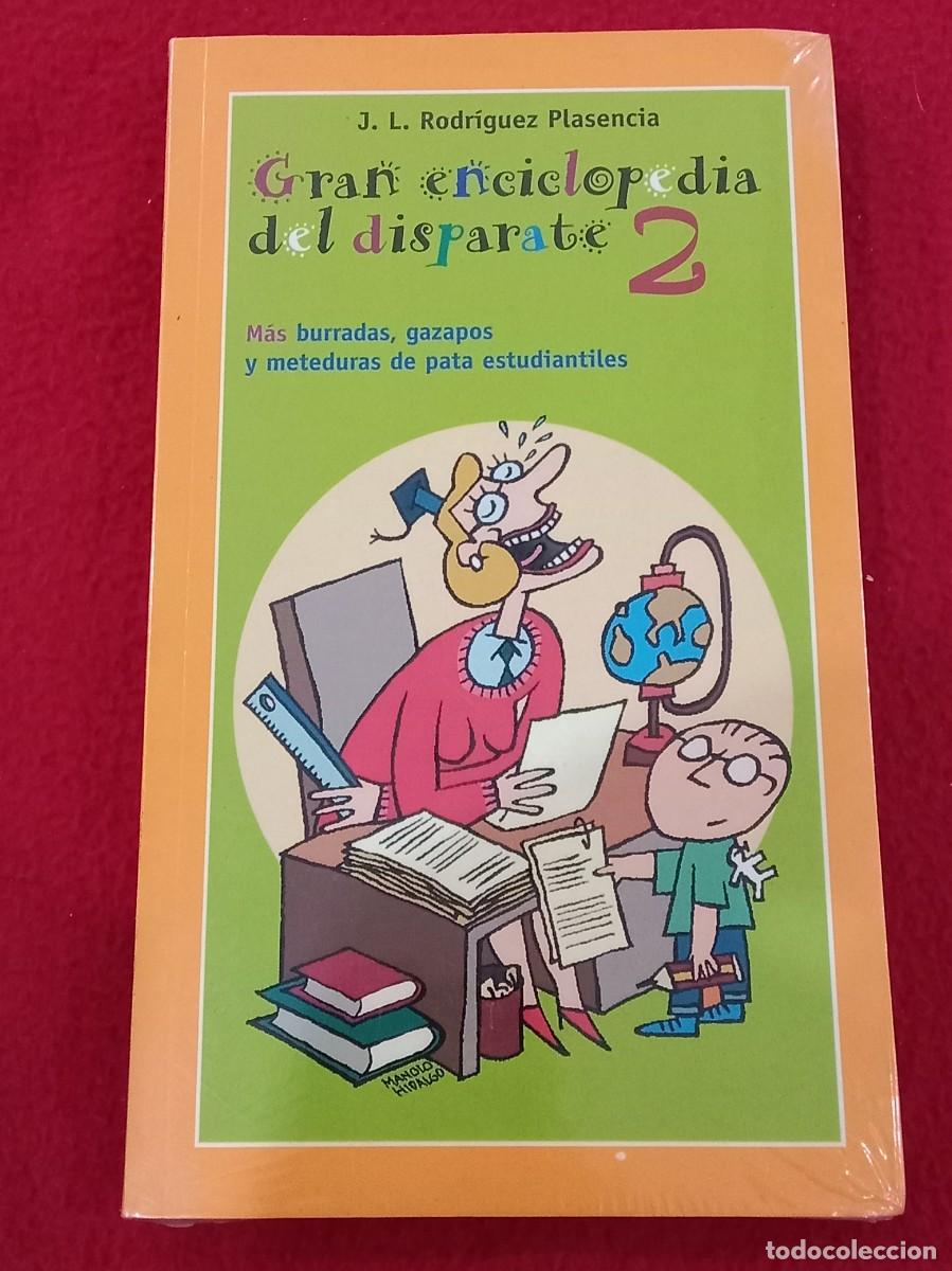 Libros: Gran Enciclopedia del Disparate 2 - J. L. Rodr&iacute;guez - Ediciones Temas de Hoy, S.A. 2003 - Precintado