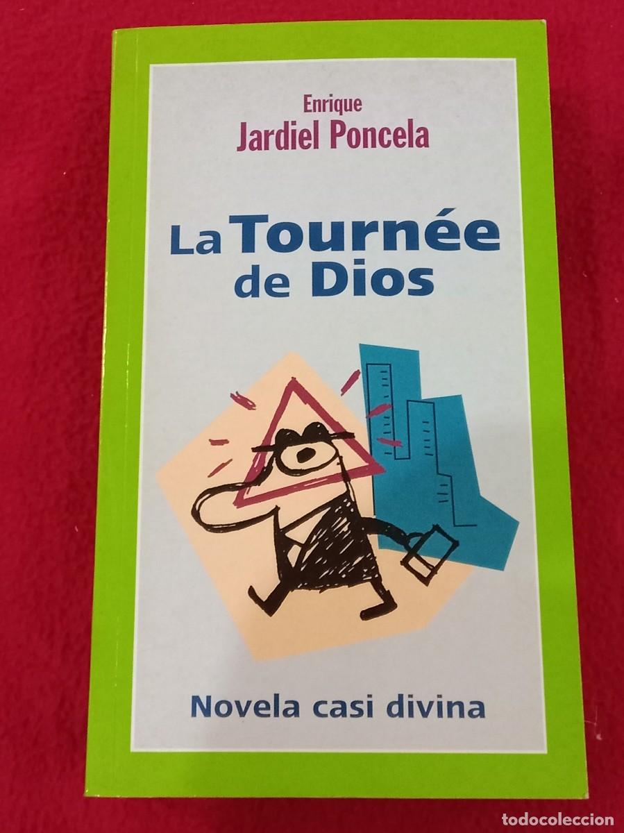 Libros: La Tourn&eacute;e de Dios (Novela casi divina) - Enrique Jardiel Poncela - Edic. Temas de Hoy, S.A 2003