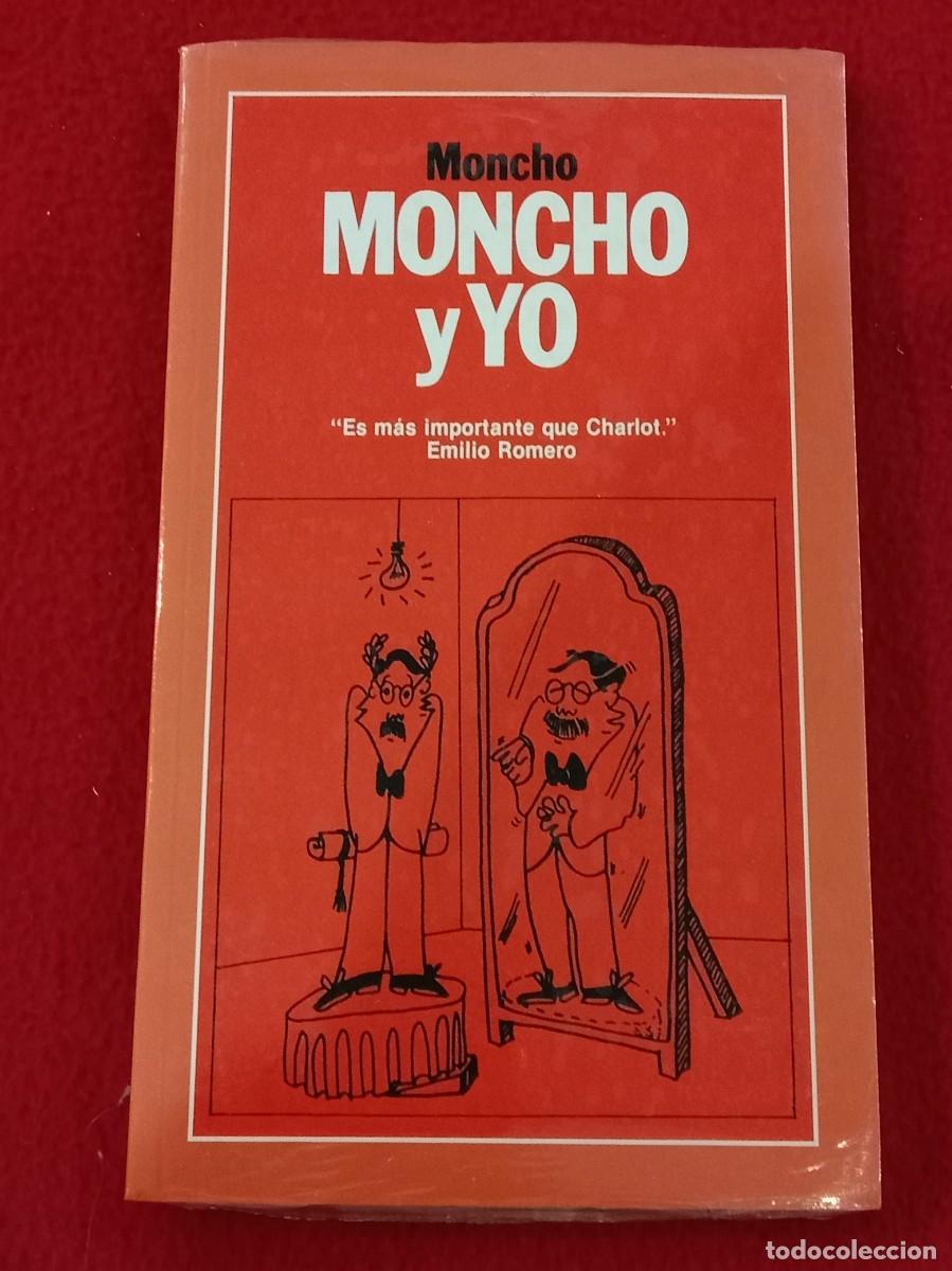 Libros: Moncho y Yo - Moncho - Ediciones Temas de Hoy, S.A. 2003 - Precintado