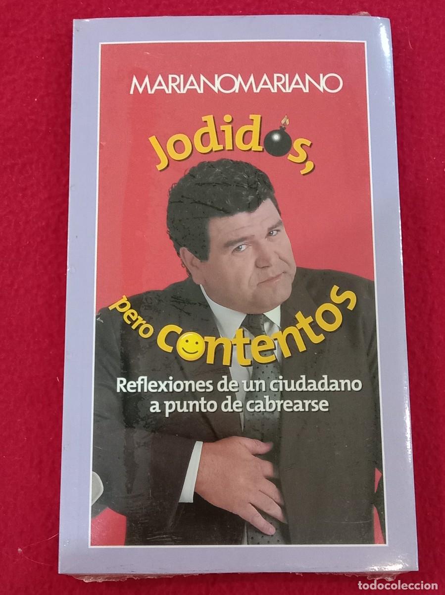 Libros: Jodidos, pero contentos - Mariano Mariano - Ediciones Temas de Hoy, S.A. 2003 - Precintado