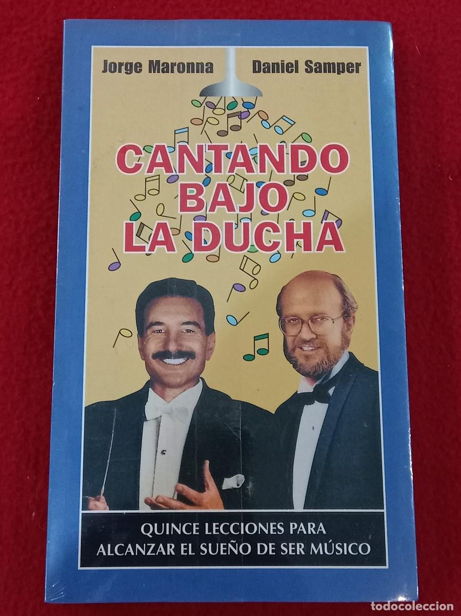 Libros: Cantando Bajo la Ducha - Jorge Maronna y Daniel Samper - Ediciones Temas de Hoy SA 2003 - Precintado