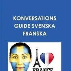 Libros: KONVERSATIONS GUIDE SVENSKA FRANSKA