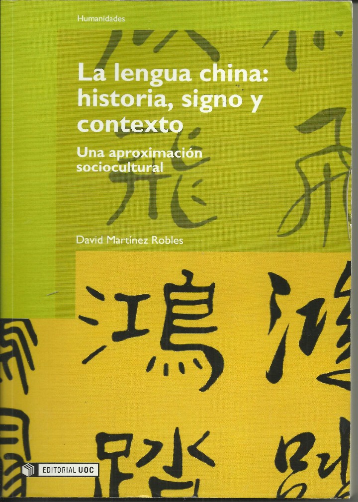 Libros: La lengua china: Historia,signo y contexto - Foto 1