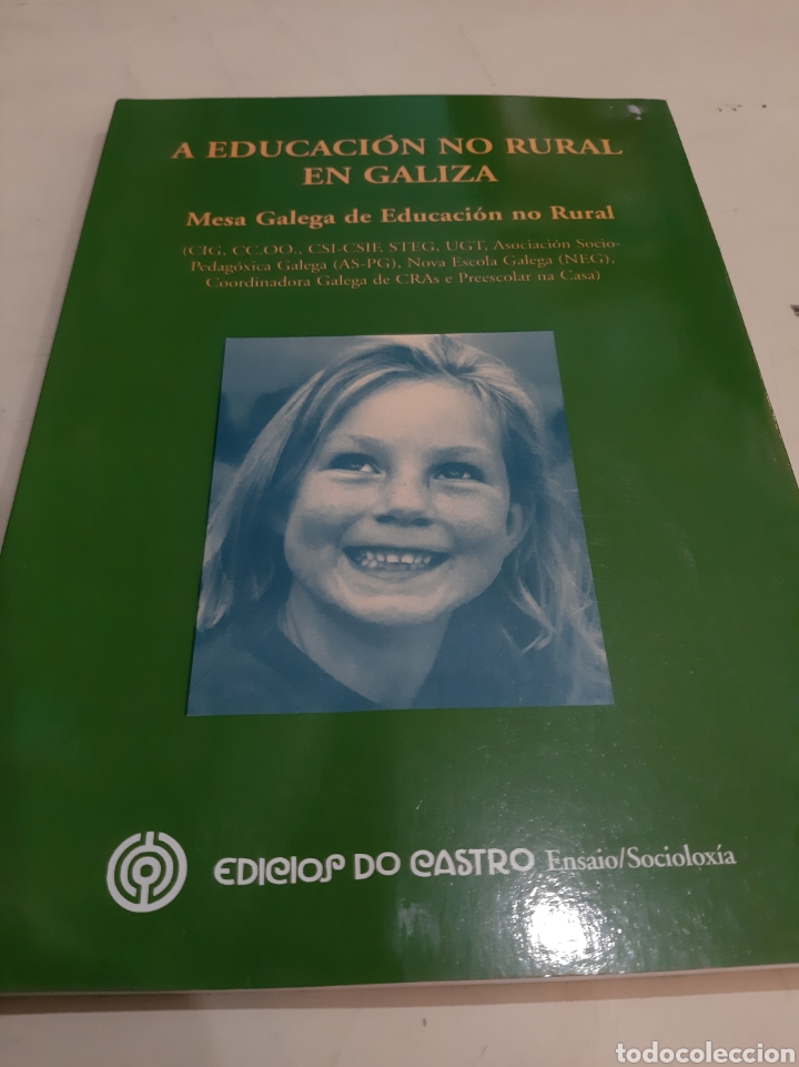 Libros: A EDUCACI&Oacute;N NO RURAL EN GALIZA EDICIONES CASTRO 2006 - Foto 1