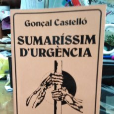 Libros: SUMARISSIM D' URGENCIA-GONZAL CASTELLO-EDITA MALVARROSA-1979. Lote 286472543