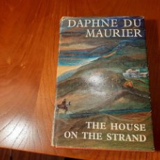 Livros: DAPHNE DU MAURIER - THE HOUSE ON THE STRAND. Lote 301273918