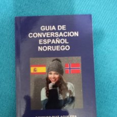 Libros: GUIA DE CONVERSACION ESPAÑOL NORUEGO -----LIBRO ESPECIAL PARA VIAJEROS. Lote 339723108