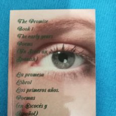 Libros: THE PROMISE BOOK 1 THE EARLY YEARS. POEMS (IN SCOTS AN SPANISH) -LEER SINOPSIS