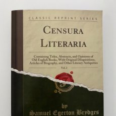 Libros: CENSURA LITERARIA. VOL 2 - EGERTON BRYDGES, SAMUEL