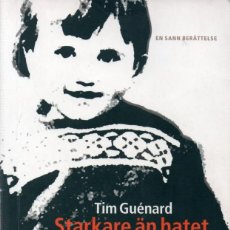 Libros: STARKARE ÁN HATET. TIM GUÉNARD. (NORSK). Lote 361837890
