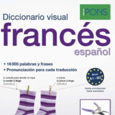 Libros: DICCIONARIO PONS VISUAL FRANCES/ESPAÑOL - VARIOS AUTORES - VV.AA.. Lote 362256560