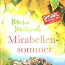 Libros: MIRABELLEN-SOMMER. MARIE MATISELE 2017. Lote 396452794