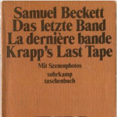 Libros: SAMUEL BECKETT - DAS LETZE BAND / LA DERNIÈRE BANDE / KRAPP'S LAST TAPE - SUHRKAMP 1974
